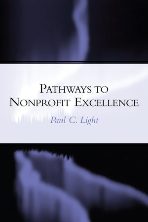 Pathways To Nonprofit Excellence,New