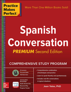 Practice Makes Perfect: Spanish Conversation, Premium Second Edition,Used