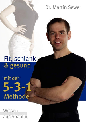 Die 531 Methode: Fit, schlank und gesund mit der 531 Methode (German Edition),Used