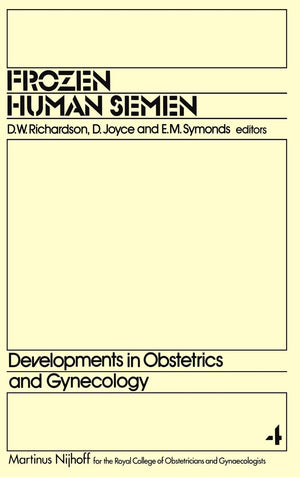 Frozen Human Semen (Developments in Obstetrics and Gynecology, 4),Used