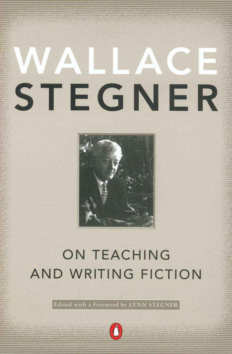 On Teaching and Writing Fiction,New