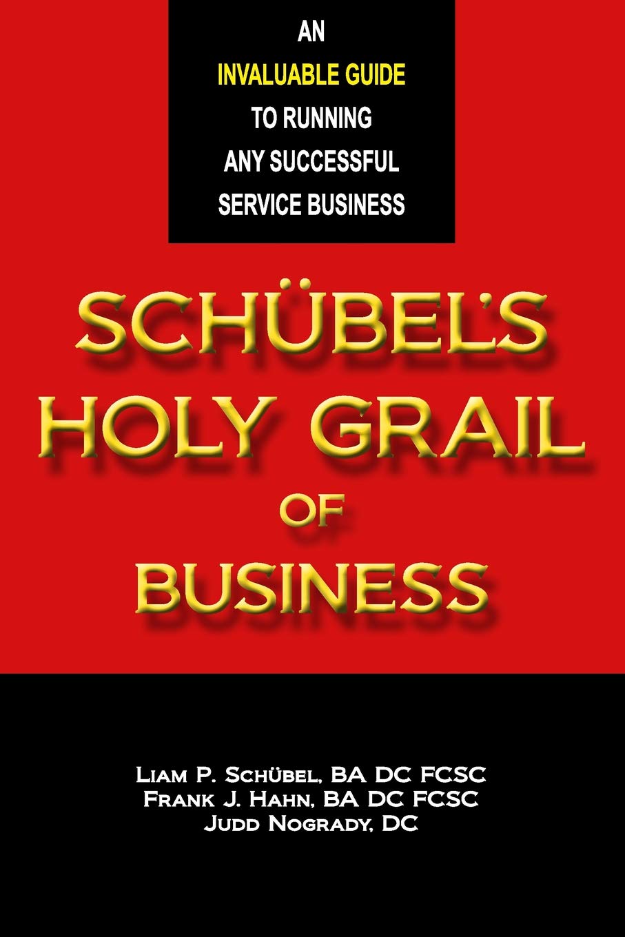 Schbels Holy Grail of Business,Used