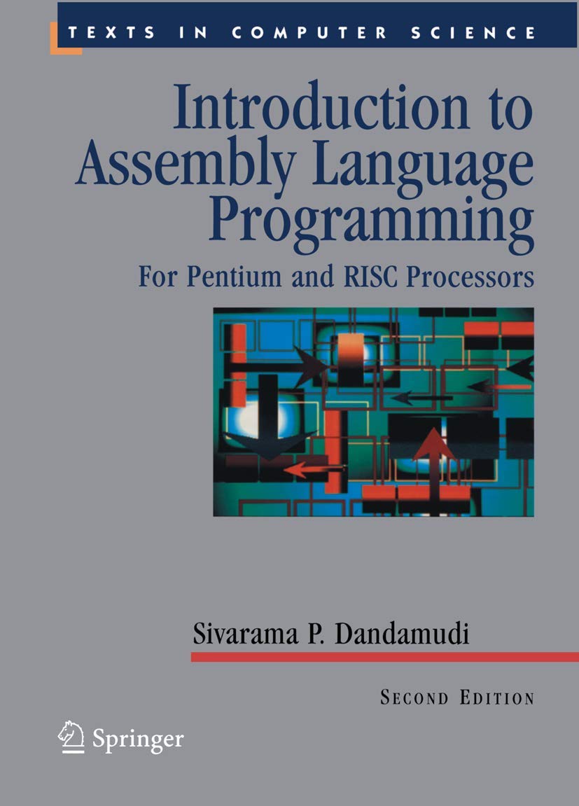 Introduction to Assembly Language Programming: For Pentium and RISC Processors (Texts in Computer Science),Used