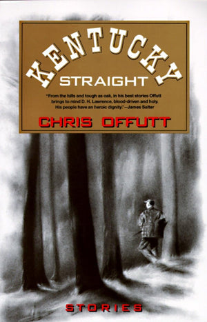 Kentucky Straight: Stories,New