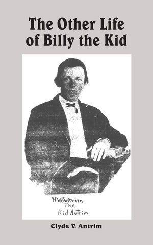 The Other Life of Billy the Kid,New