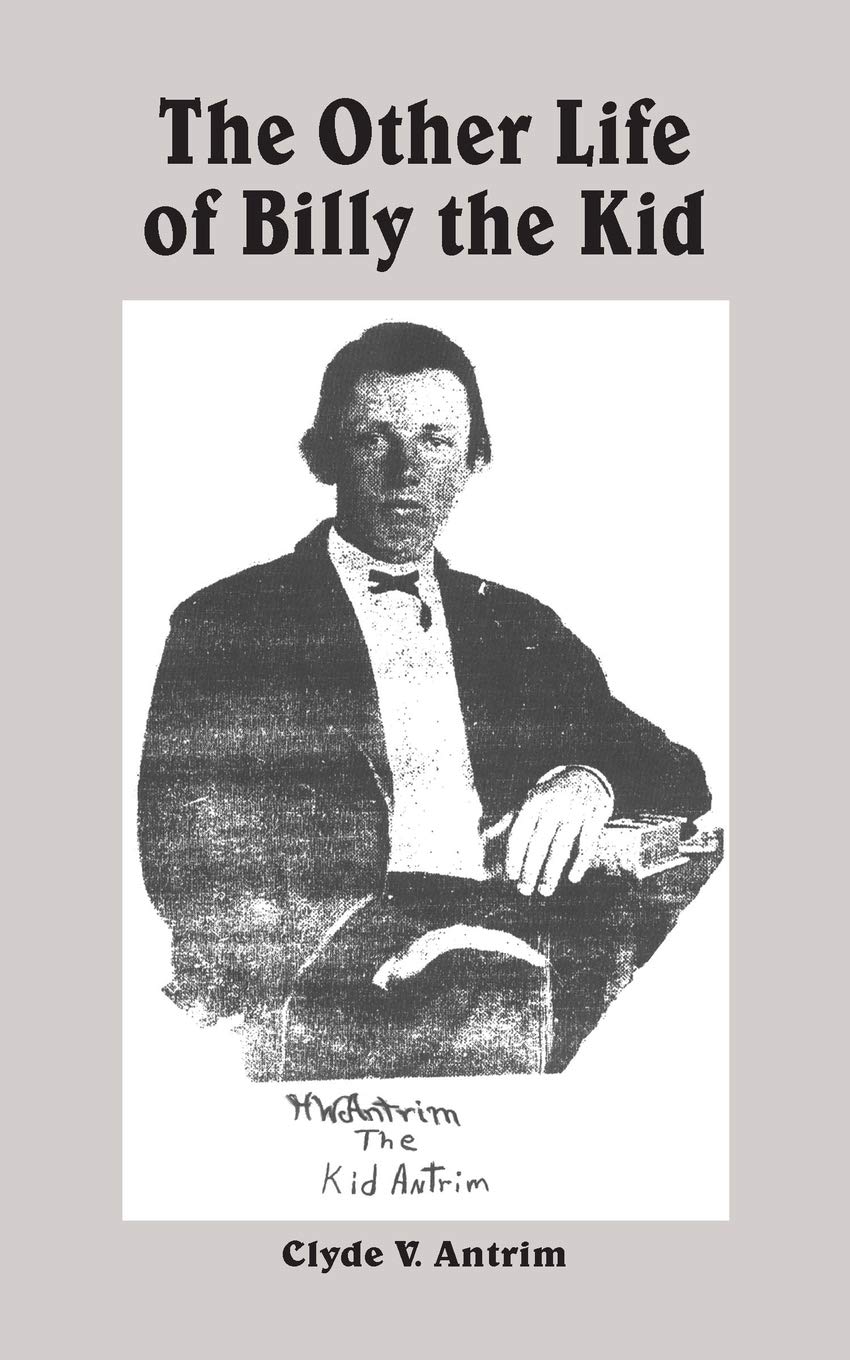 The Other Life of Billy the Kid,New