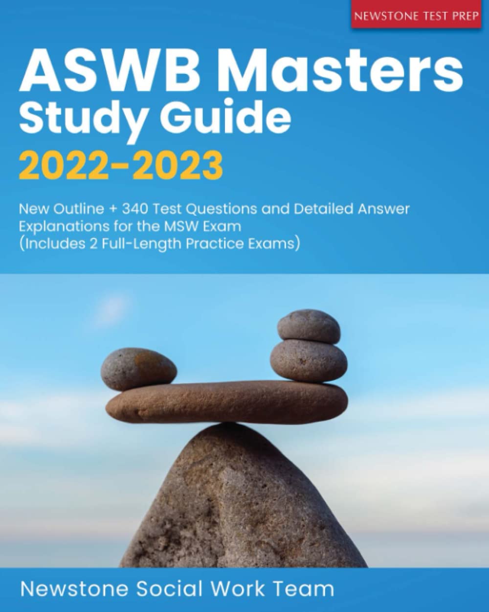 ASWB Masters Study Guide 20222023: New Outline + 340 Test Questions and Detailed Answer Explanations for the MSW Exam (Includes,Used