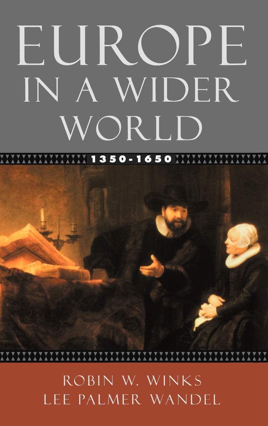 Europe in a Wider World, 13501650,Used
