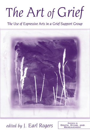 The Art of Grief (Series in Death, Dying, and Bereavement),Used