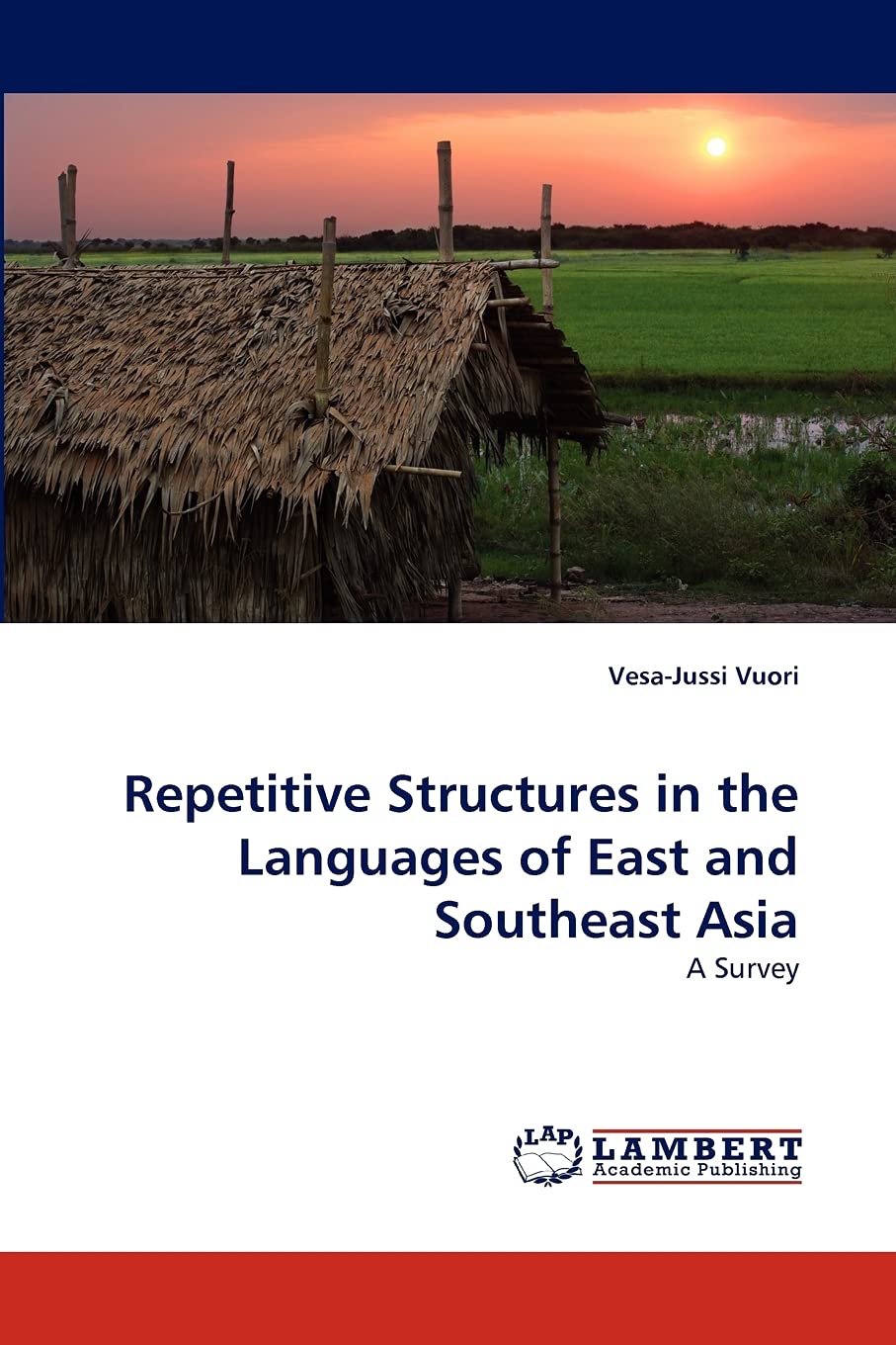 Repetitive Structures in the Languages of East and Southeast Asia: A Survey,Used