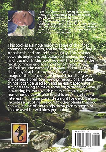 Mountain Medicine: A Simple Field Guide to Plants, Roots, Barks, and Herbs.,Used