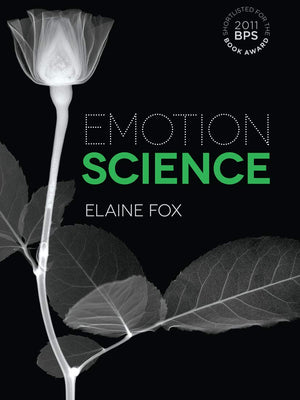 Emotion Science: Cognitive and Neuroscientific Approaches to Understanding Human Emotions,Used