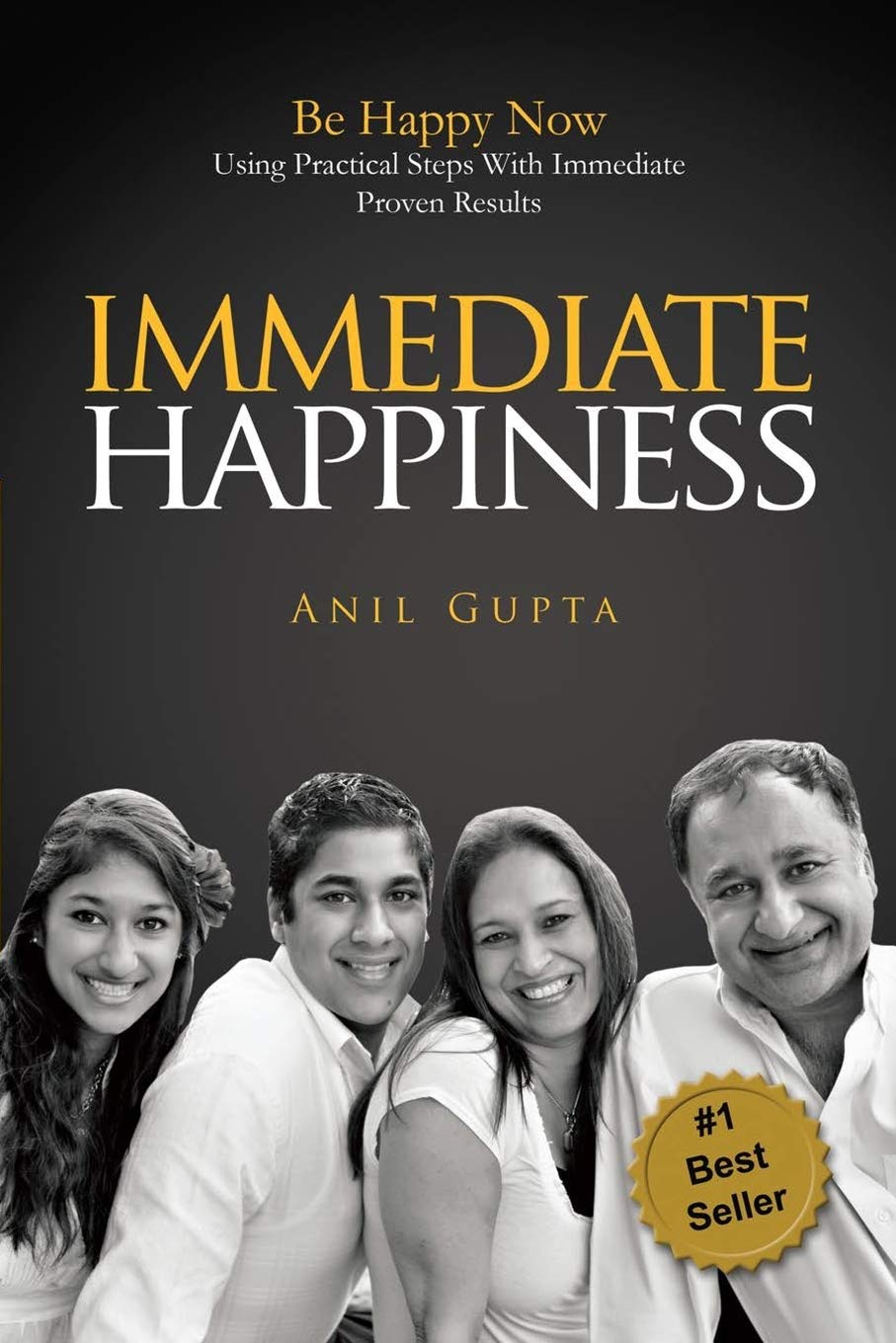 Immediate Happiness: Be Happy NOW Using Practical Steps with Immediate Proven Results,Used