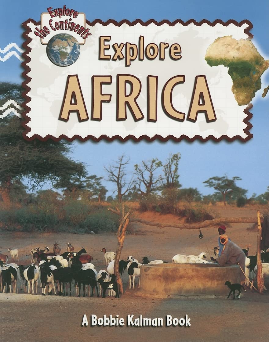 Explore Africa (Explore the Continents, 1),Used