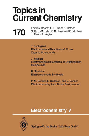 Electrochemistry V (Topics in Current Chemistry, 170),Used