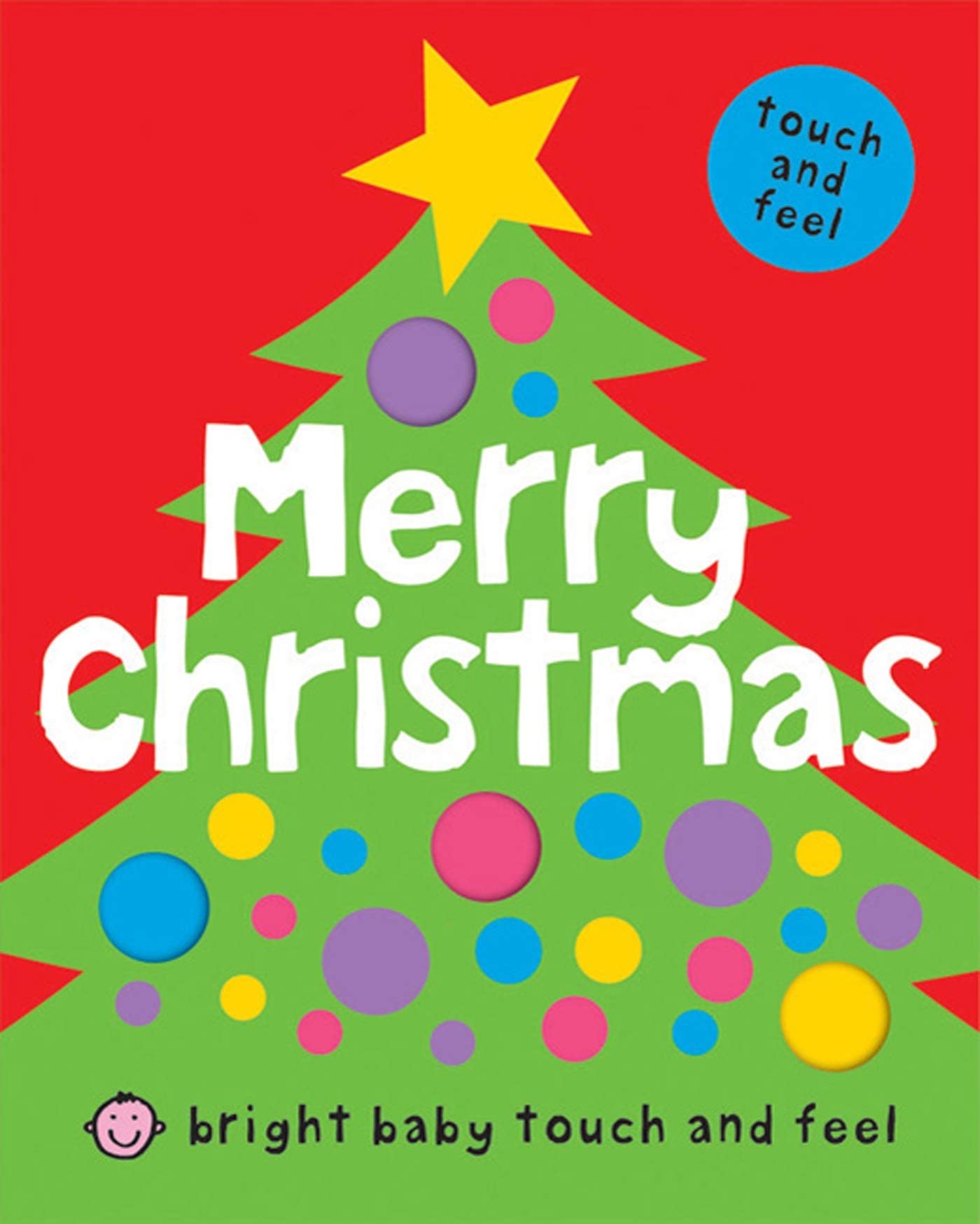 Merry Christmas (Bright Baby Touch and Feel),New