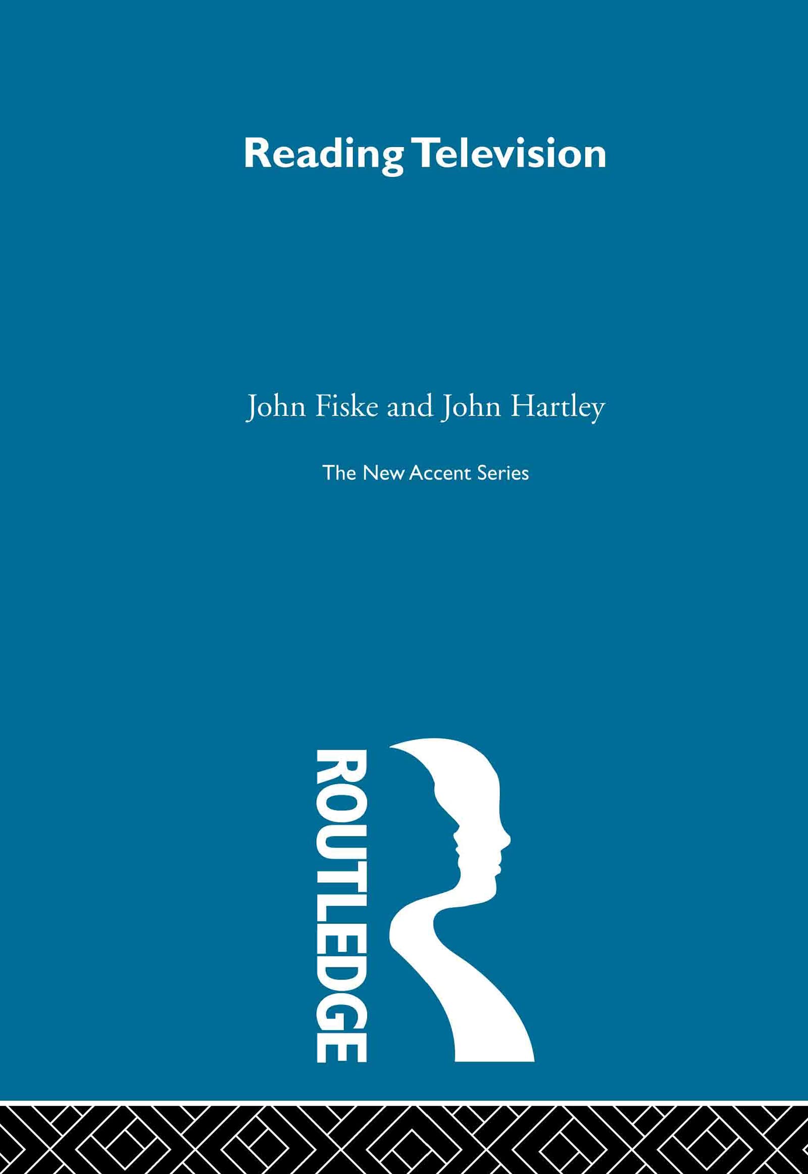 Reading Television: 2nd Edition: (New Accents (Routledge (Firm)).),Used