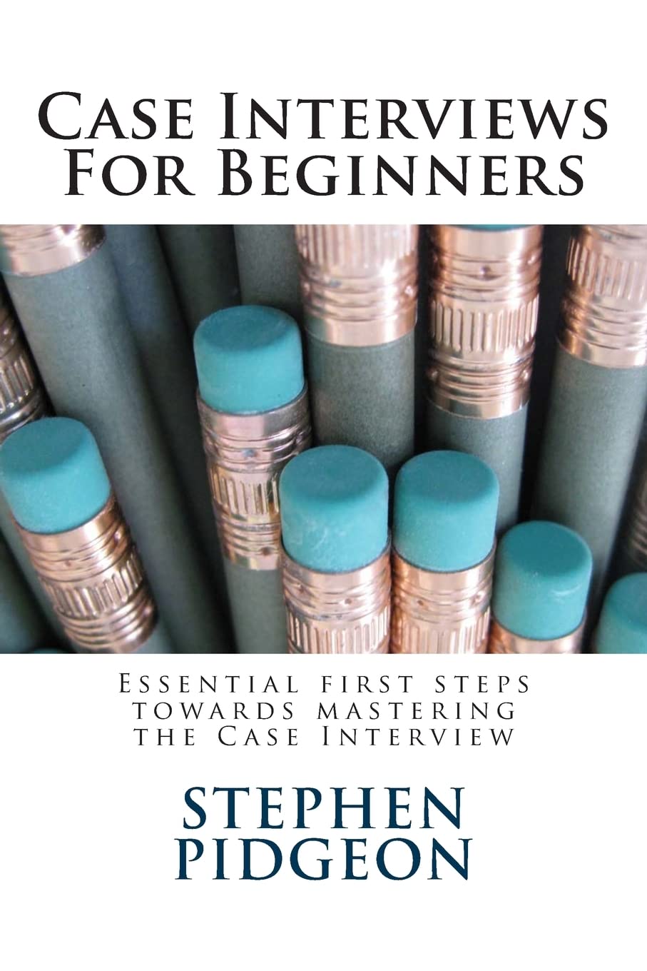 Case Interviews For Beginners,Used