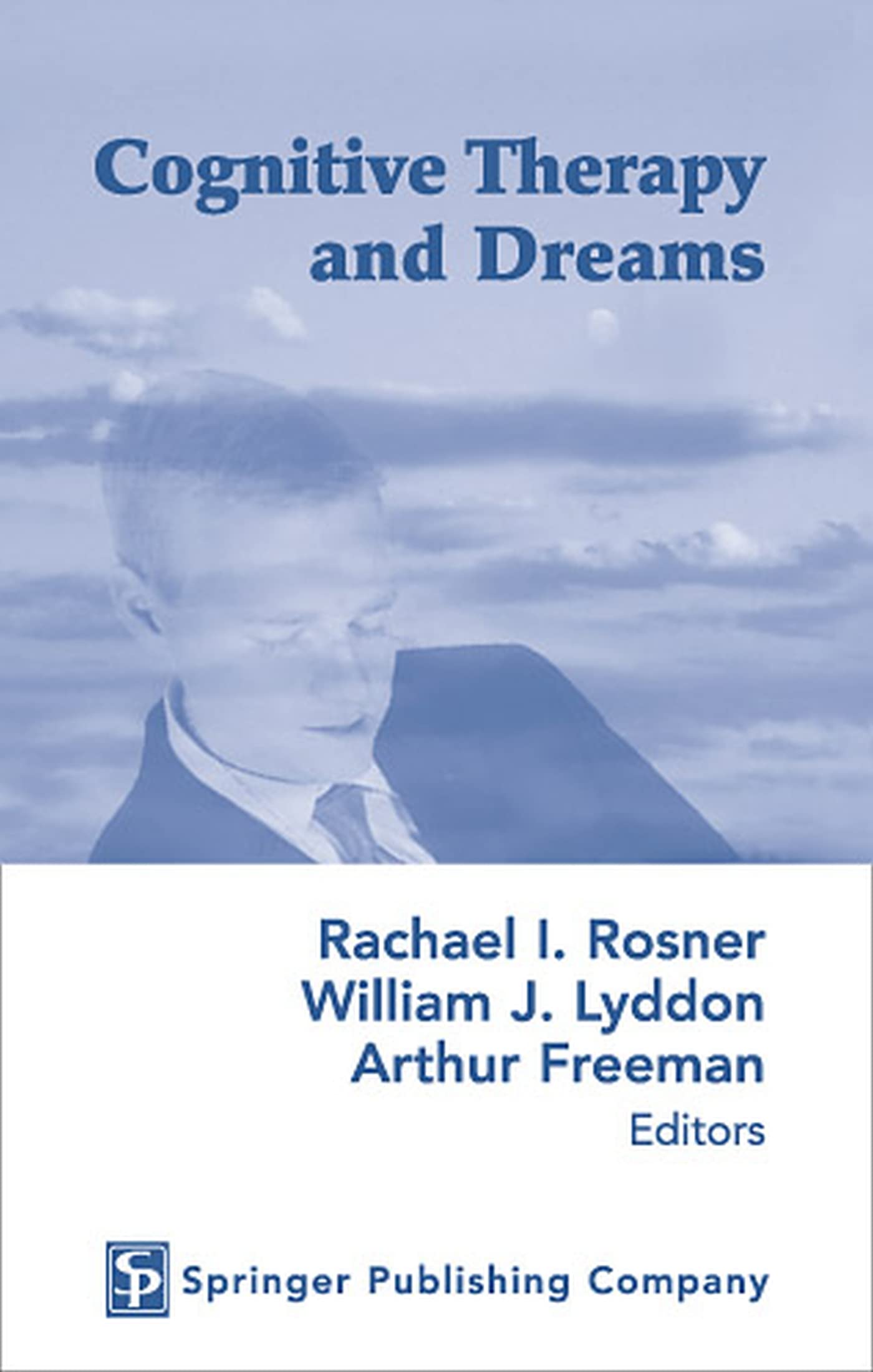 Cognitive Therapy and Dreams,New