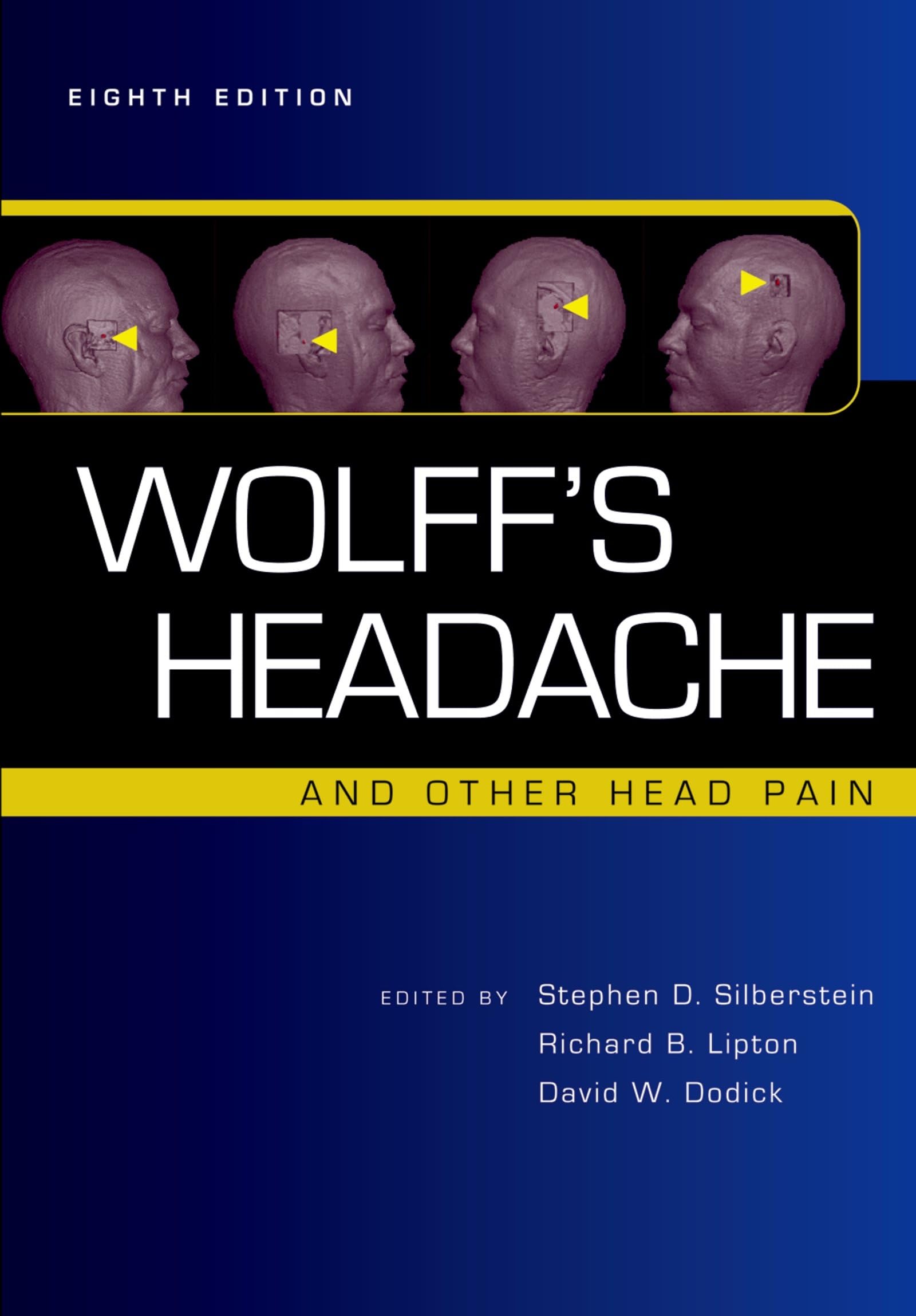 Wolff's Headache and Other Head Pain,Used