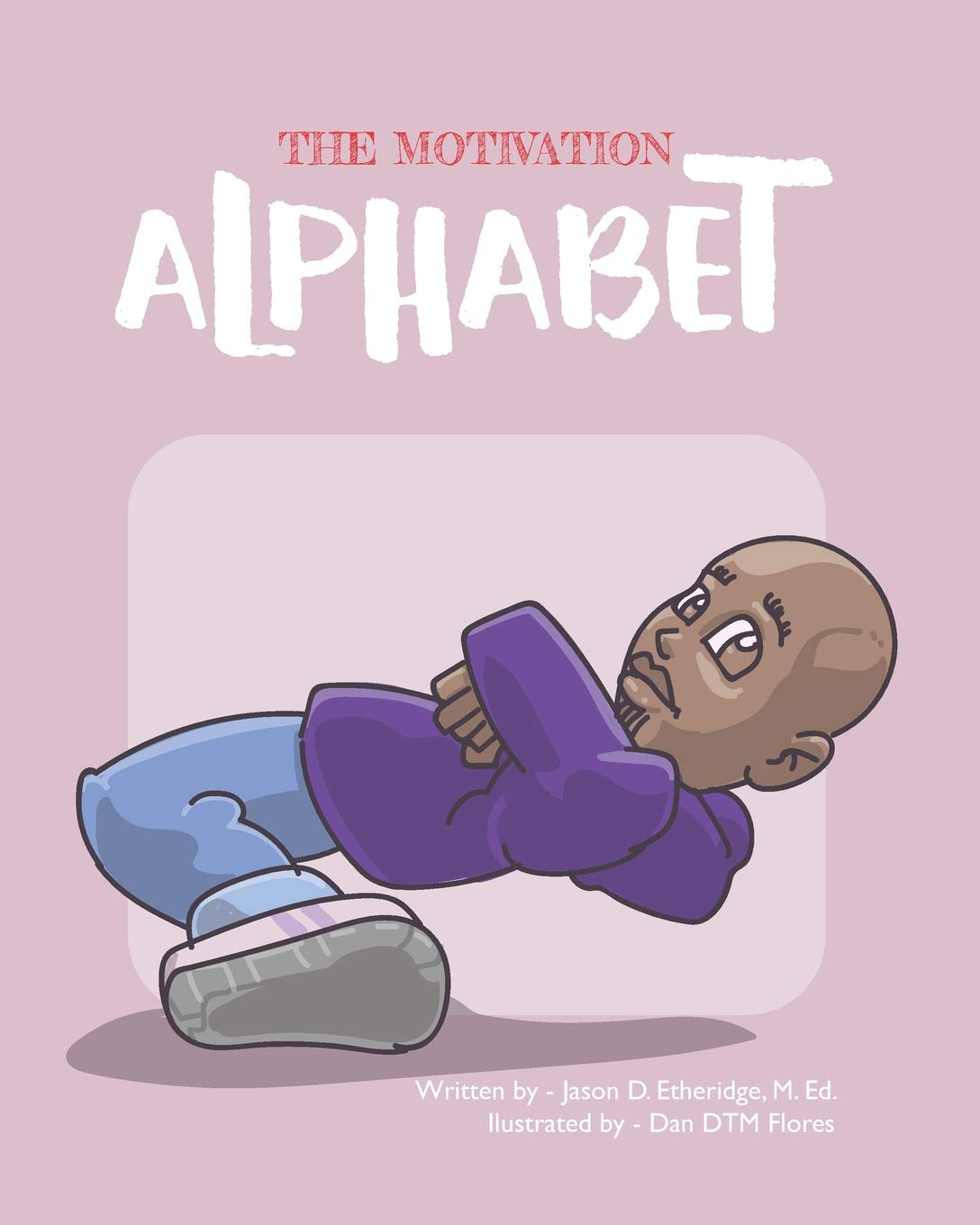 The Motivation Alphabet,Used