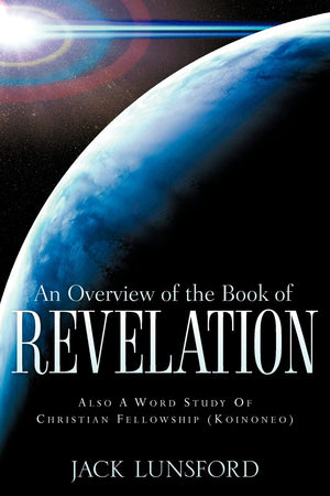 An Overview of The Book Of Revelation,Used