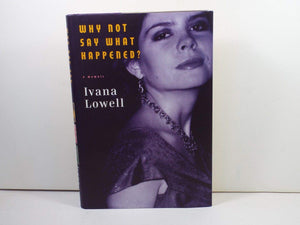 Why Not Say What Happened?: A Memoir-new,New
