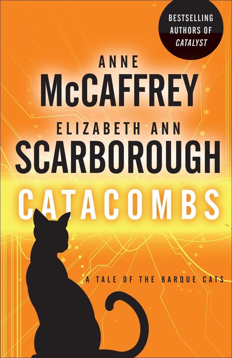 Catacombs: A Tale of the Barque Cats (A Tale of Barque Cats),Used