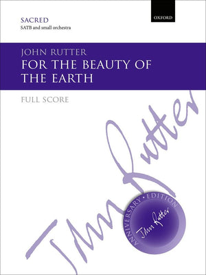 For the beauty of the earth (John Rutter Anniversary Edition),Used