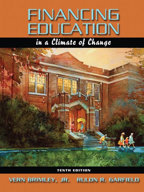 Financing Education in a Climate of Change (10th Edition),Used