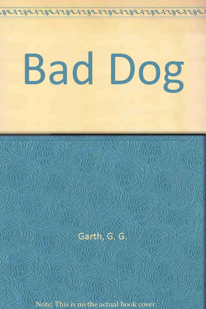 Bad Dog,New