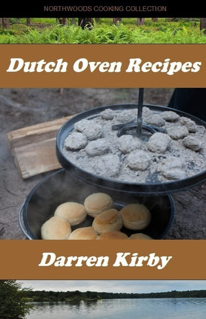 Dutch Oven Recipes (Northwoods Cooking Collection),Used