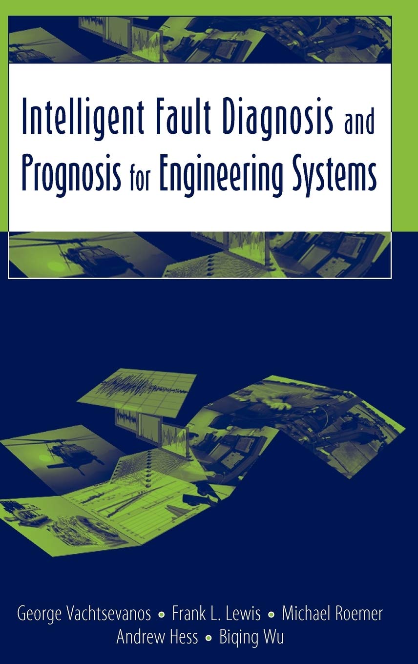 Intelligent Fault Diagnosis and Prognosis for Engineering Systems,Used
