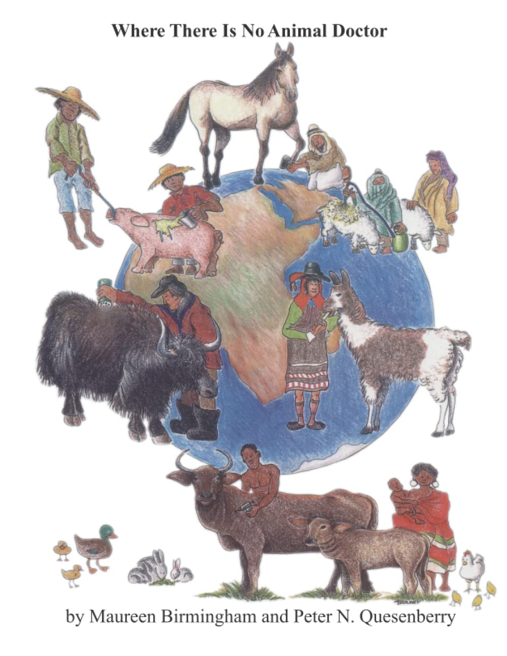 Where There Is No Animal Doctor,Used