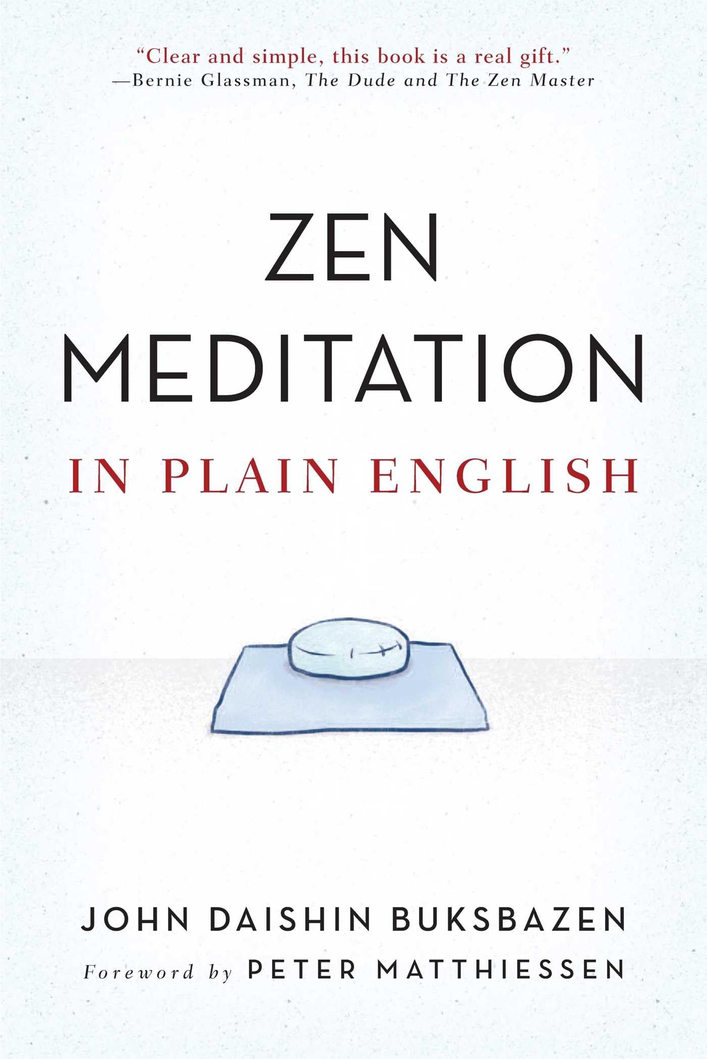 Zen Meditation In Plain English,New