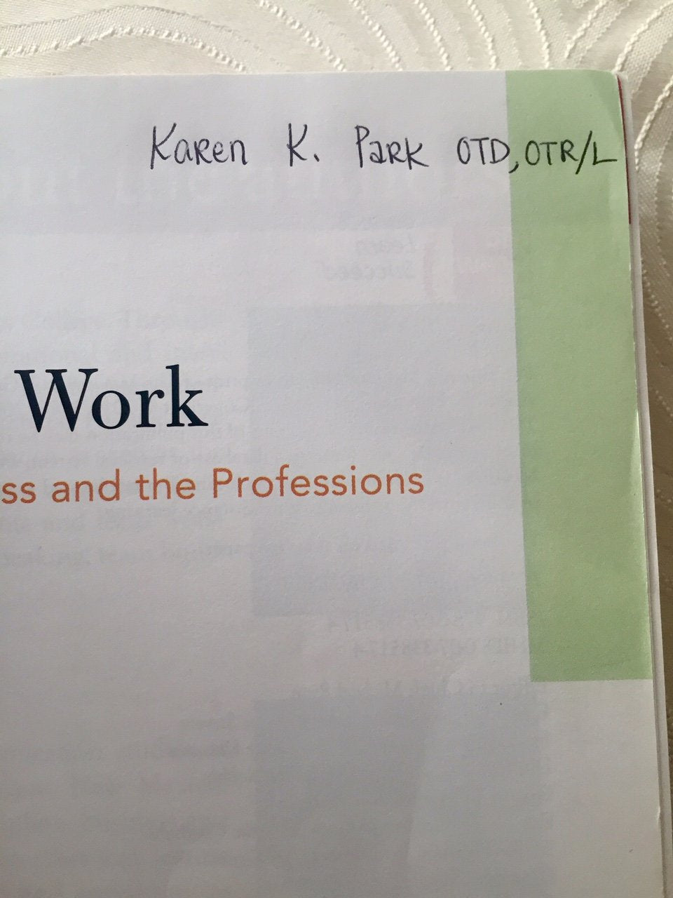 Communicating at Work: Principles and Practices for Business and the Professions,Used