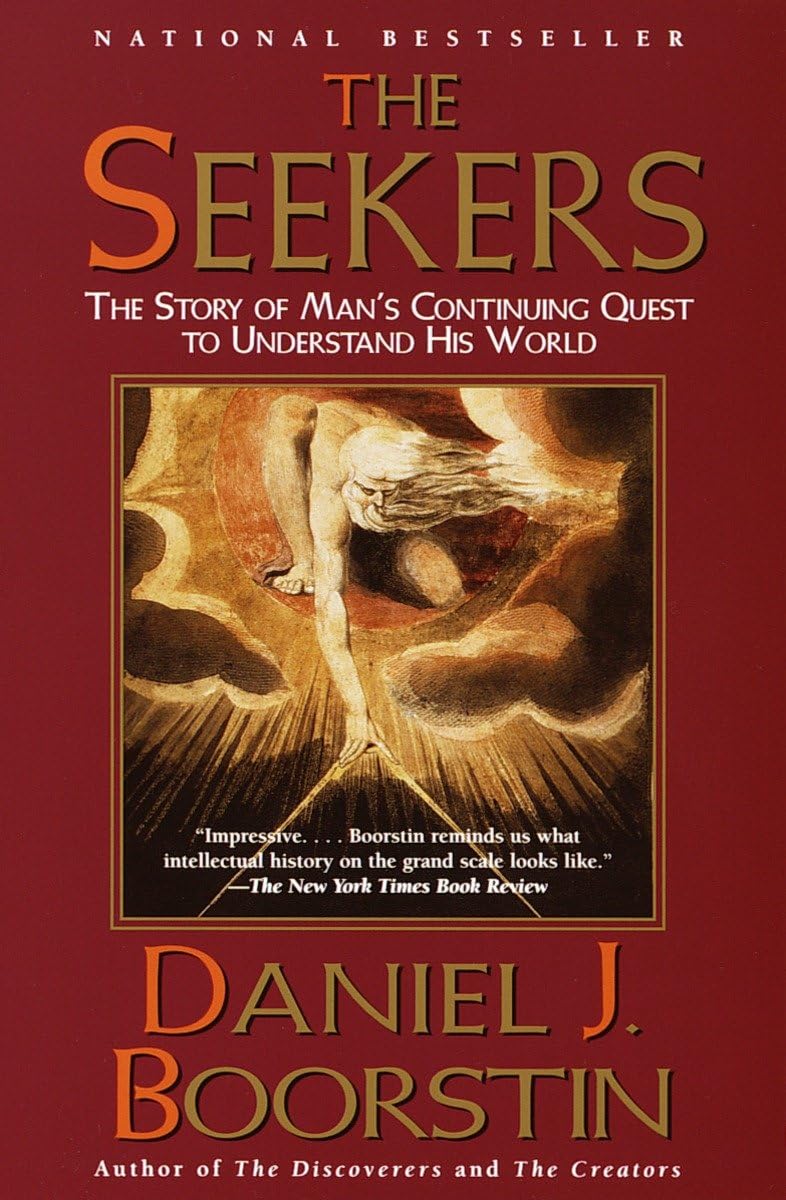 The Seekers: The Story of Man's Continuing Quest to Understand His World Knowledge Trilogy (3),Used