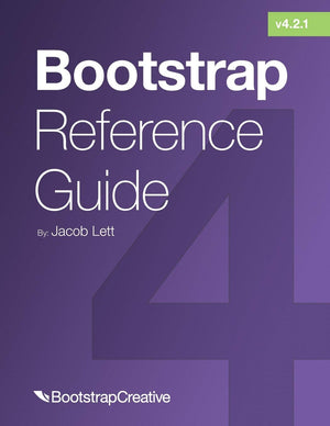 Bootstrap Reference Guide: Bootstrap 4 and 3 Cheat Sheets Collection (Bootstrap 4 Tutorial),Used