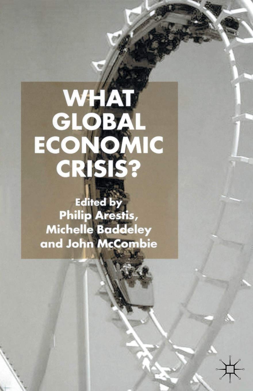 What Global Economic Crisis?,Used