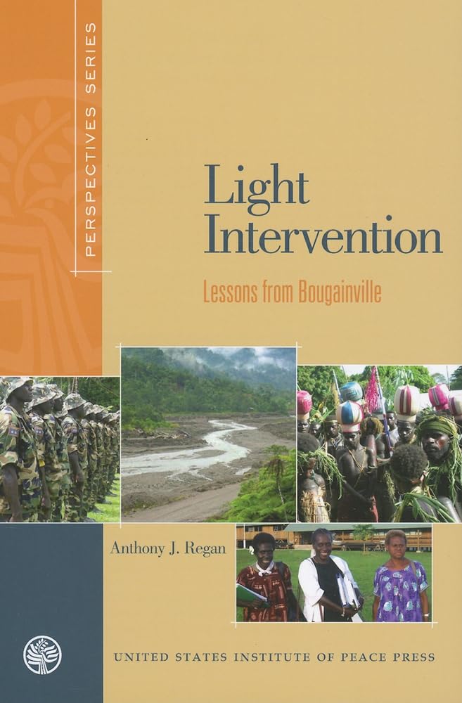 Light Intervention: Lessons From Bougainville (Perspectives),Used