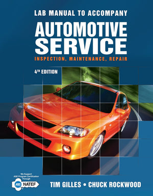 Lab Manual for Gilles' Automotive Service, 4th,Used