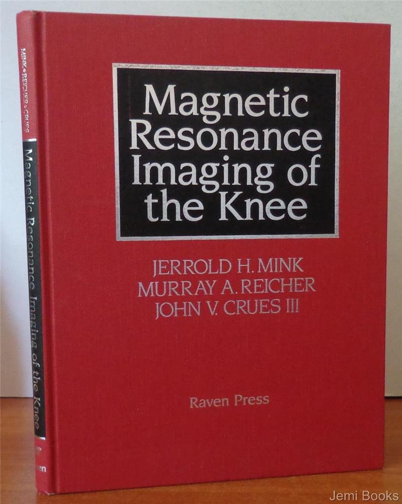 Magnetic Resonance Imaging of the Knee,Used