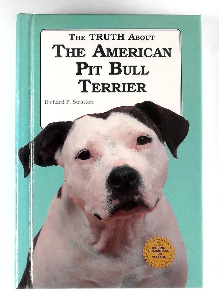 The Truth about the American Pit Bull Terrier,Used