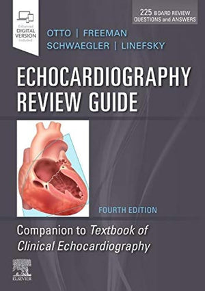 Echocardiography Review Guide: Companion To The Textbook Of Clinical Echocardiography