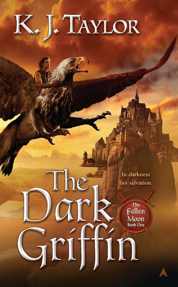 The Dark Griffin (The Fallen Moon, Book 1),Used