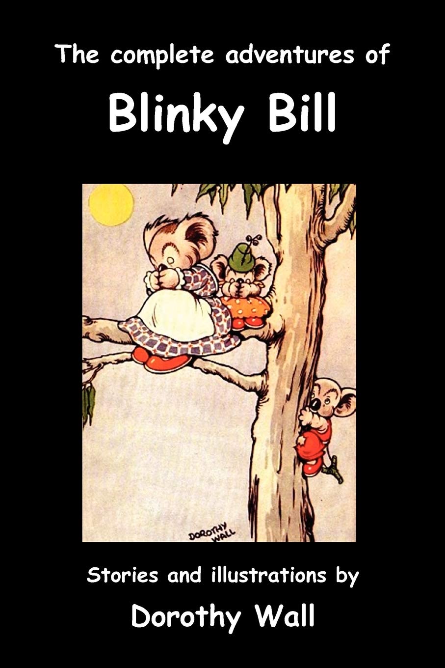 The Complete Adventures of Blinky Bill,Used