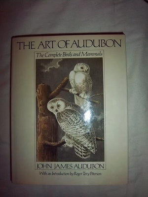 The art of Audubon: The complete birds and mammals,Used