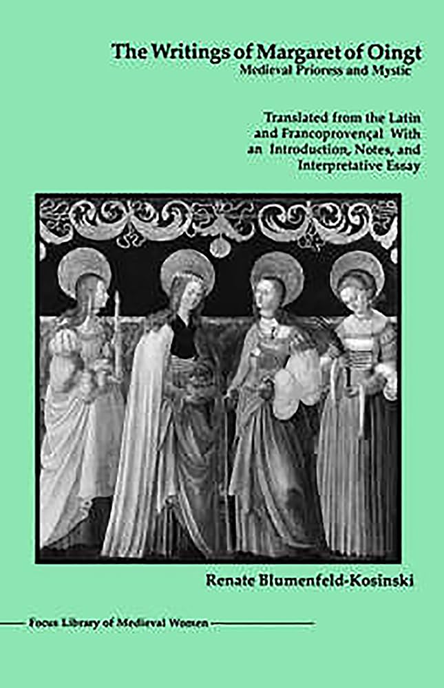 The Writings of Margaret of Oingt: Medieval Prioress and Mystic (Library of Medieval Women),Used
