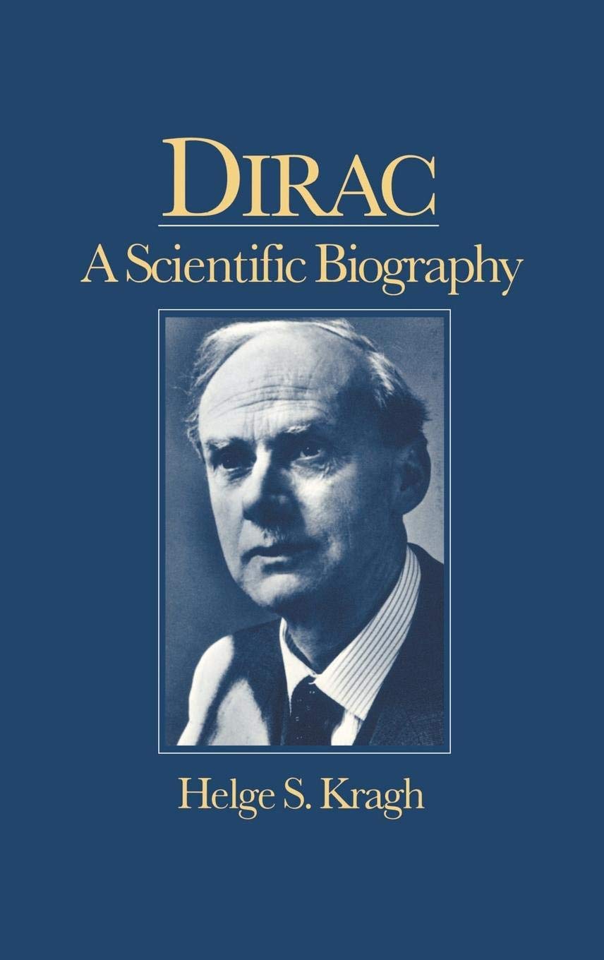 Dirac: A Scientific Biography,Used