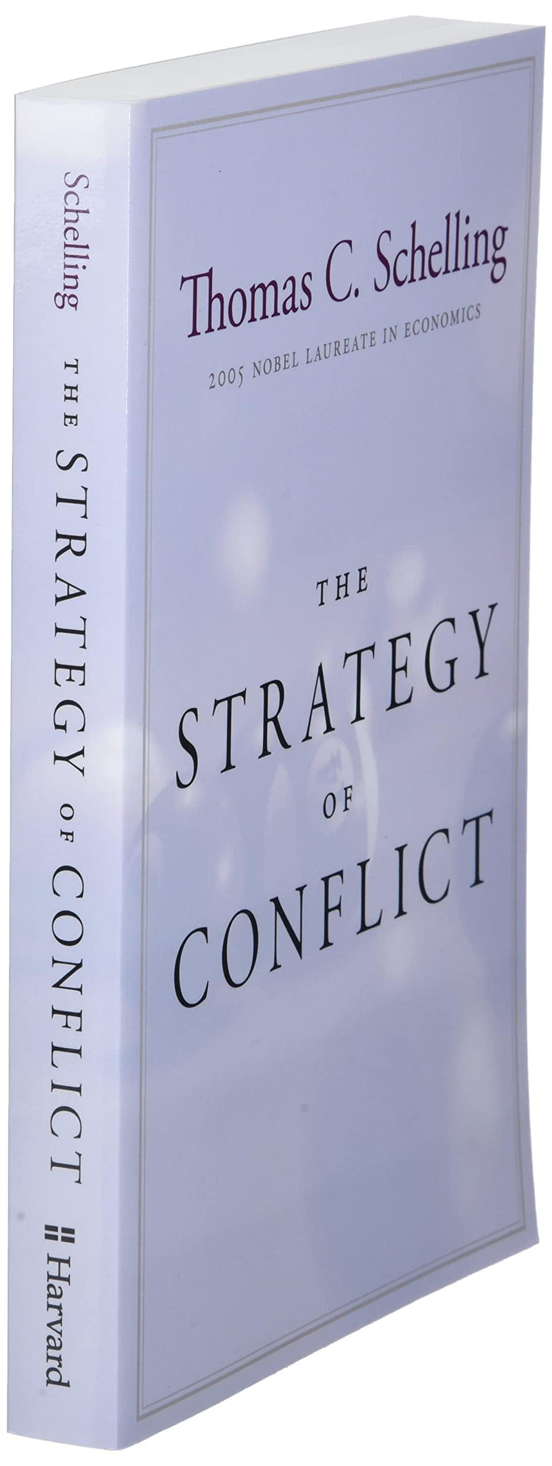 The Strategy of Conflict: With a New Preface by the Author,New